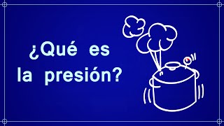 ¿Qué es la presión [upl. by Eiroc]