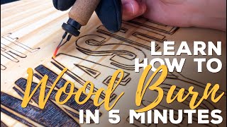 Learn How to Wood Burn in 5 Minutes [upl. by Ahsienal187]