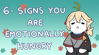 6 Signs of Emotional Hunger [upl. by Nacim]