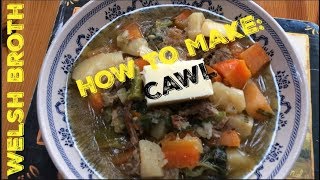 CAWL How To Make Traditional Welsh Broth Recipe [upl. by Guntar]