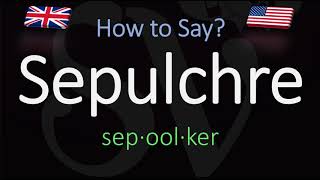 How to Pronounce Sepulchre CORRECTLY Meaning amp Pronunciation [upl. by Swanson833]