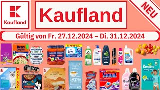 Kaufland Die besten Angebote der Woche 27 –31 Dezember 2024 [upl. by Killen140]