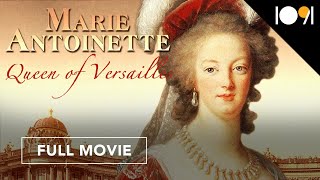 Marie Antoinette Queen of Versailles FULL MOVIE [upl. by Koeppel691]