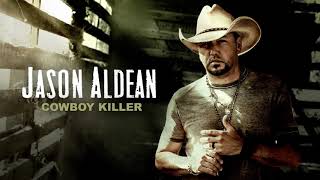 Jason Aldean  Cowboy Killer Official Audio [upl. by Hailed]