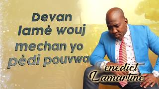 Benedict Lamartine  Farawon pèdi pouvwa [upl. by Anees520]