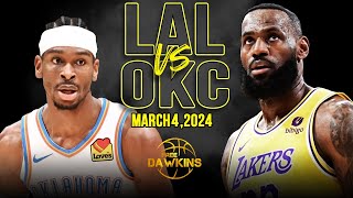 Los Angeles Lakers vs OKC Thunder Full Game Highlights  March 4 2024  FreeDawkins [upl. by Aisatsanna]