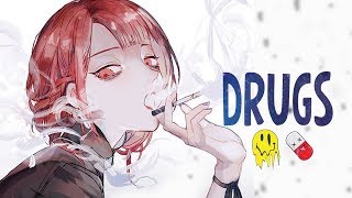 Nightcore  Drugs  UPSAHL Lyrics [upl. by Armallas]