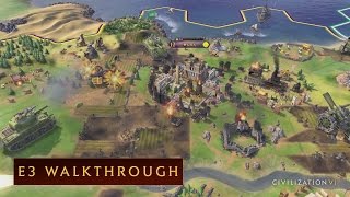 CIVILIZATION VI  E3 2016 Walkthrough [upl. by Renfred]