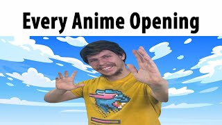 Every Anime Opening [upl. by Marlyn]