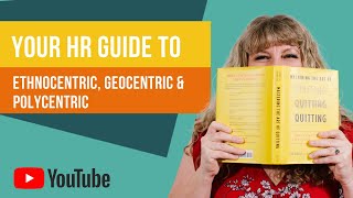 Your HR Guide to Ethnocentric Geocentric and Polycentric [upl. by Damalus746]