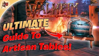 Valheim  Ultimate Guide To Artisan Tables Walkthrough  Guide [upl. by Henarat704]